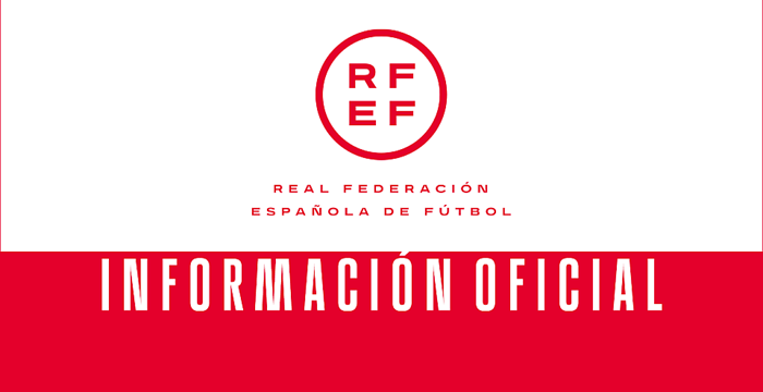 Comunicado oficial de la Comisión de Presidentes Territoriales de la RFEF