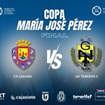 C.D. Laguna y U.D. Tenerife C, finalistas de la Copa María José Pérez