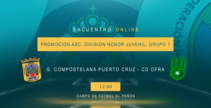 El Puerto Cruz-Ofra juegan por el ascenso a la División de Honor Juvenil en el YouTube de FTF